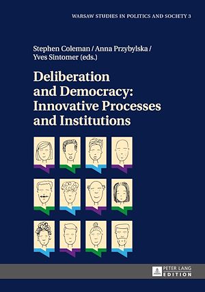 Téléchargez le livre :  Deliberation and Democracy: Innovative Processes and Institutions