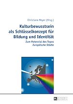 Télécharger le livre :  Kulturbewusstsein als Schluesselkonzept fuer Bildung und Identitaet