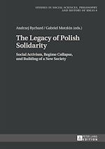 Télécharger le livre :  The Legacy of Polish Solidarity