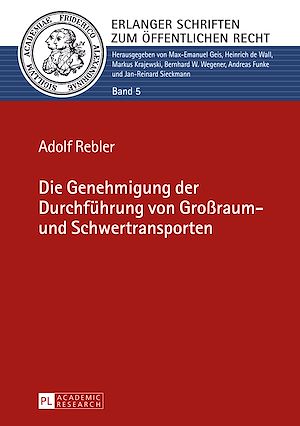 Téléchargez le livre :  Die Genehmigung der Durchfuehrung von Großraum- und Schwertransporten