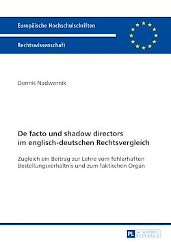 Télécharger le livre :  De facto und shadow directors im englisch-deutschen Rechtsvergleich