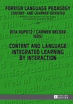Télécharger le livre :  Content and Language Integrated Learning by Interaction