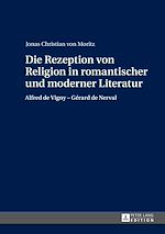 Télécharger le livre :  Die Rezeption von Religion in romantischer und moderner Literatur