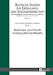 Télécharger le livre :  Teachers and Youth in Educational Reality
