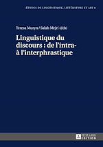 Télécharger le livre :  Linguistique du discours : de l’intra- à l’interphrastique