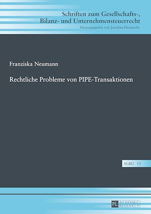 Téléchargez le livre :  Rechtliche Probleme von PIPE-Transaktionen