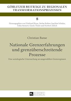Télécharger le livre :  Nationale Grenzerfahrungen und grenzueberschreitende Prozesse