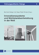 Télécharger le livre :  Innovationssysteme und Wohlstandsentwicklung in der Welt