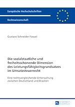 Télécharger le livre :  Die sozialstaatliche und freiheitsschonende Dimension des Leistungsfaehigkeitsgrundsatzes im Umsatzsteuerrecht