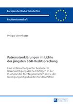 Télécharger le livre :  Patronatserklaerungen im Lichte der juengsten BGH-Rechtsprechung