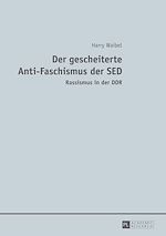 Télécharger le livre :  Der gescheiterte Anti-Faschismus der SED