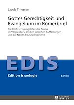 Télécharger le livre :  Gottes Gerechtigkeit und Evangelium im Roemerbrief