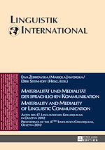 Télécharger le livre :  Materialitaet und Medialitaet der sprachlichen Kommunikation - Materiality and Mediality of Linguistic Communication