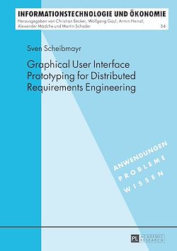 Télécharger le livre :  Graphical User Interface Prototyping for Distributed Requirements Engineering