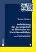 Télécharger le livre :  Aufarbeitung der Vergangenheit als Dimension der Erwachsenenbildung