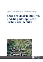 Télécharger le livre :  Krise der lokalen Kulturen und die philosophische Suche nach Identitaet