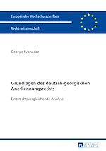 Télécharger le livre :  Grundlagen des deutsch-georgischen Anerkennungsrechts