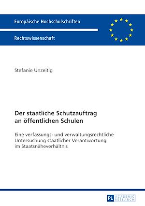 Téléchargez le livre :  Der staatliche Schutzauftrag an oeffentlichen Schulen