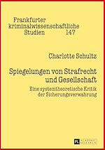 Télécharger le livre :  Spiegelungen von Strafrecht und Gesellschaft