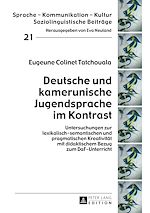 Télécharger le livre :  Deutsche und kamerunische Jugendsprache im Kontrast