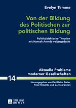 Télécharger le livre :  Von der Bildung des Politischen zur politischen Bildung