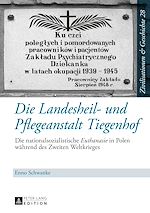 Télécharger le livre :  Die Landesheil- und Pflegeanstalt Tiegenhof