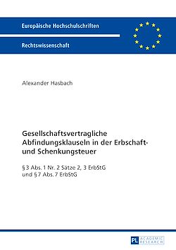 Télécharger le livre :  Gesellschaftsvertragliche Abfindungsklauseln in der Erbschaft- und Schenkungsteuer