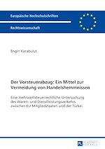 Télécharger le livre :  Der Vorsteuerabzug: Ein Mittel zur Vermeidung von Handelshemmnissen