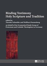 Télécharger le livre :  Binding Testimony- Holy Scripture and Tradition