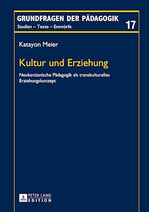 Téléchargez le livre :  Kultur und Erziehung