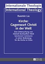 Télécharger le livre :  Kirche: Gegenwart Christi in der Welt