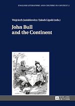 Télécharger le livre :  John Bull and the Continent