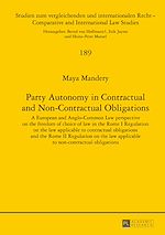 Télécharger le livre :  Party Autonomy in Contractual and Non-Contractual Obligations