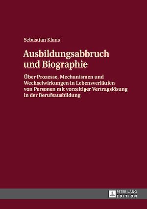 Téléchargez le livre :  Ausbildungsabbruch und Biographie