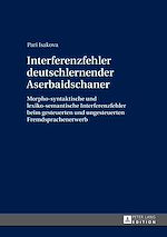 Télécharger le livre :  Interferenzfehler deutschlernender Aserbaidschaner