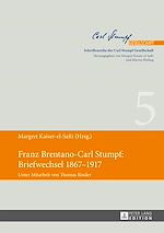 Télécharger le livre :  Franz Brentano-Carl Stumpf: Briefwechsel 1867–1917