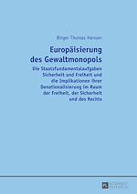 Télécharger le livre :  Europaeisierung des Gewaltmonopols