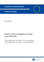 Télécharger le livre :  Reform der Leasingbilanzierung nach IAS/IFRS