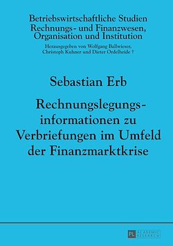 Télécharger le livre :  Rechnungslegungsinformationen zu Verbriefungen im Umfeld der Finanzmarktkrise