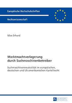 Télécharger le livre :  Marktmachtverlagerung durch Suchmaschinenbetreiber