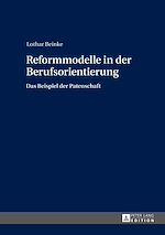 Télécharger le livre :  Reformmodelle in der Berufsorientierung