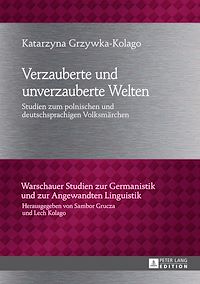 Télécharger le livre :  Verzauberte und unverzauberte Welten