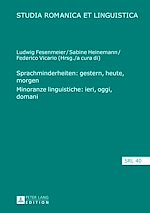 Télécharger le livre :  Sprachminderheiten: gestern, heute, morgen- Minoranze linguistiche: ieri, oggi, domani