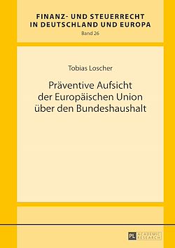 Télécharger le livre :  Praeventive Aufsicht der Europaeischen Union ueber den Bundeshaushalt