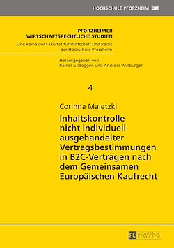 Télécharger le livre :  Inhaltskontrolle nicht individuell ausgehandelter Vertragsbestimmungen in B2C-Vertraegen nach dem Gemeinsamen Europaeischen Kaufrecht