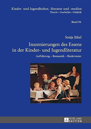 Téléchargez le livre :  Inszenierungen des Essens in der Kinder- und Jugendliteratur