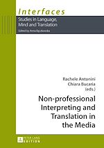 Télécharger le livre :  Non-professional Interpreting and Translation in the Media