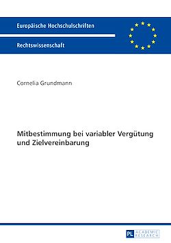Télécharger le livre :  Mitbestimmung bei variabler Verguetung und Zielvereinbarung