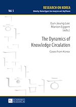 Télécharger le livre :  The Dynamics of Knowledge Circulation