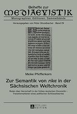 Télécharger le livre :  Zur Semantik von «rike» in der Saechsischen Weltchronik